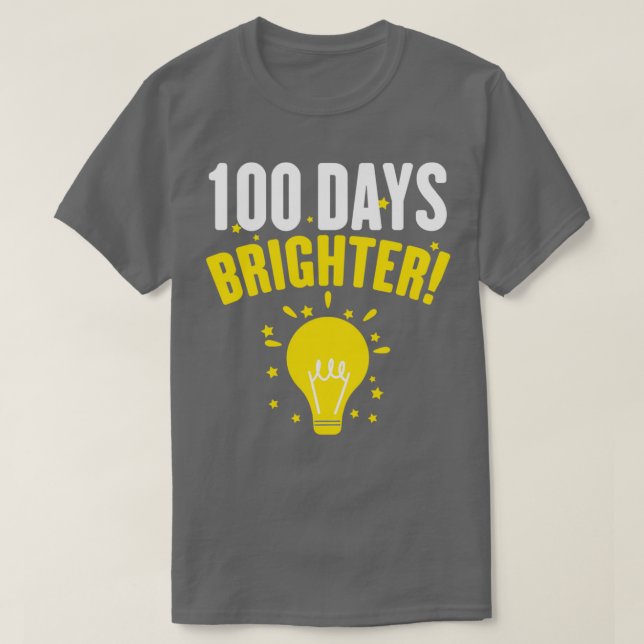 Cute 100 dagar Brighter för Lycklig 100 Scho-dagen T Shirt (Design framsida)