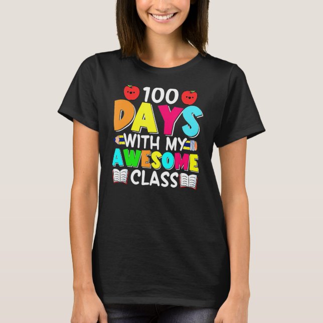 Cute 100 dagar med min Fantastisk-klass 100 dagar  T Shirt (Framsida)