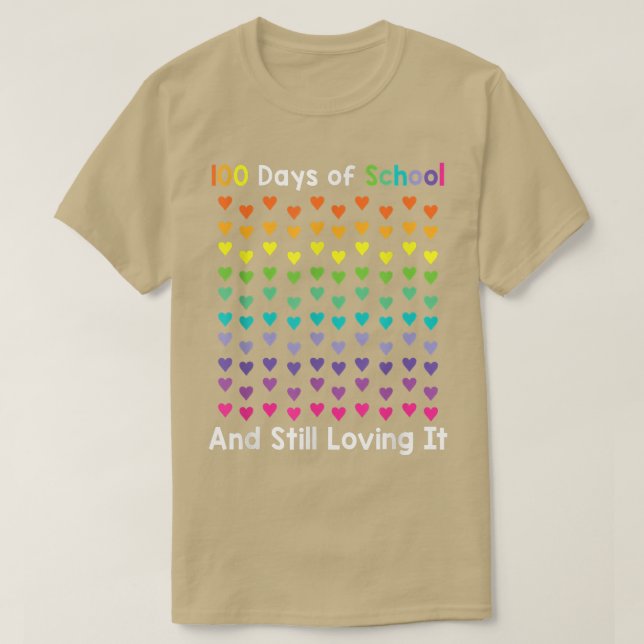 Cute 100-dagarsdagens skola och fortfarande kärlek t shirt (Design framsida)