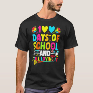 Cute 100 Days Of School And Still Loving It Hearts T Shirt