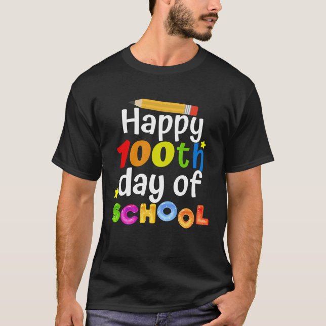 Cute 100th Day Of School for Teachers And Kids Hap T Shirt (Framsida)