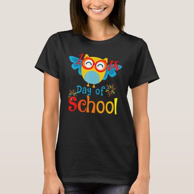 Cute 100th Day Of School Owl Lover 100 Days Teache T Shirt (Framsida)