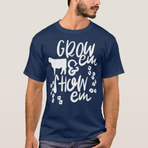 Cute 4H FFA Grow em Show em Animock T Shirt