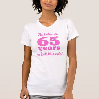 Cute 65e Birday for Women T-shirt