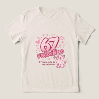 Cute 67 valentine catT-Shirt T Shirt