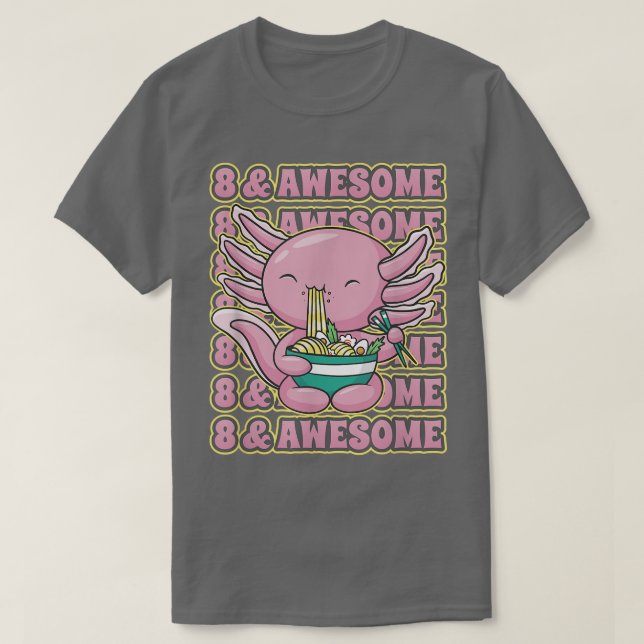 Cute 8 år gammal Axolotl Ramen 8:e födelsedagen Fa T Shirt (Design framsida)