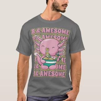Cute 8 år gammal Axolotl Ramen 8:e födelsedagen Fa T Shirt