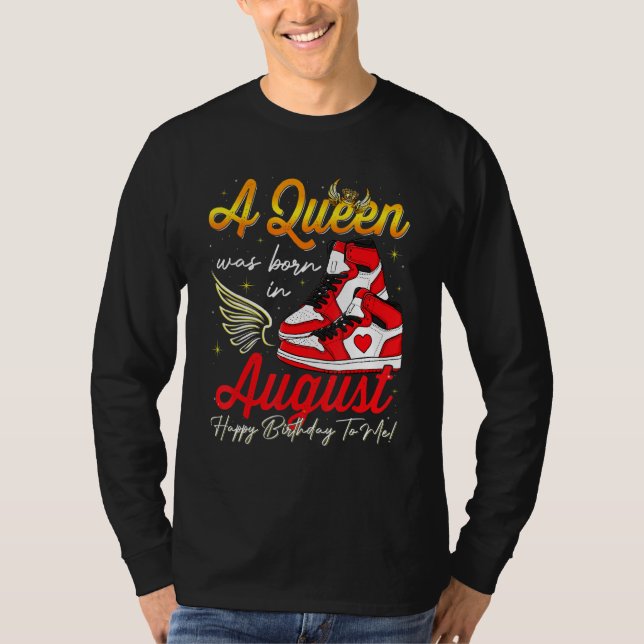 Cute A Queen föddes i augusti 2011 T Shirt (Framsida)
