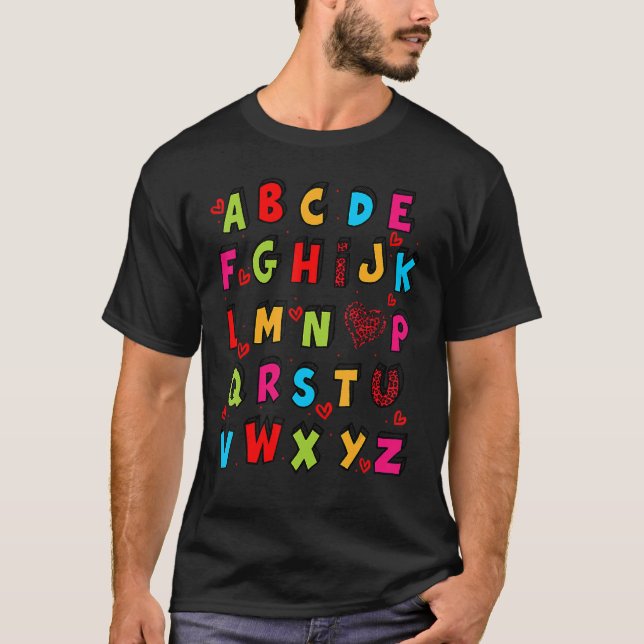 Cute ABC I Kärlek Du Alphabet Teacher Valentine T Shirt (Framsida)