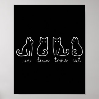 Cute Abstrakt Un Deux Trois Cat Fransk Kattunge Poster