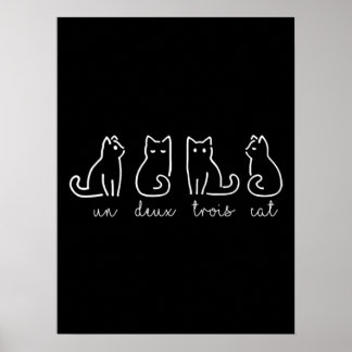 Cute Abstrakt Un Deux Trois Cat Fransk Kattunge Poster