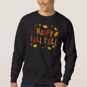 Cute Adsible Lycklig Fall Yu2019all Höst löv T Lång Ärmad Tröja