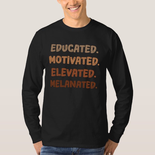 Cute Afro Melanin Girl Educated Motivated Elevated T Shirt (Framsida)
