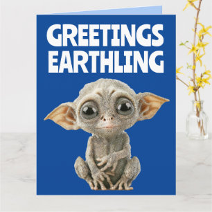 CUTE ALIEN FUNNY BIRTHDAY GREETING CARDS KORT