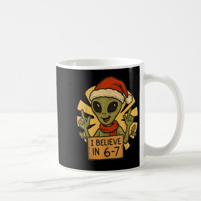 Cute Alien I Believe In 6-7 Christmas Holiday Desi Kaffemugg (Höger)