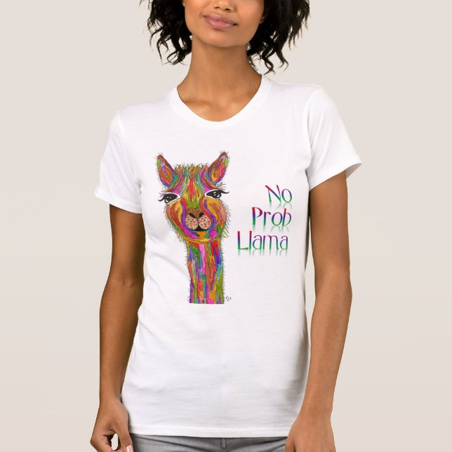 Cute and Colorful No Prob Llama T-shirt (Framsida)