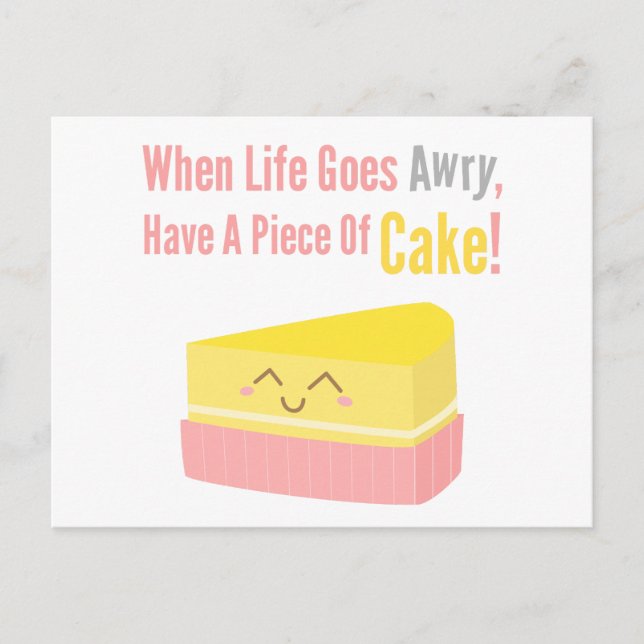 Cute and Funny Cake Life Quote Vykort (Framsida)