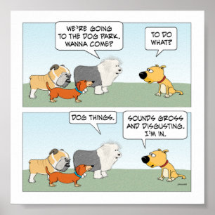 Cute and Funny Dogs Plan Hund Park Resa Poster