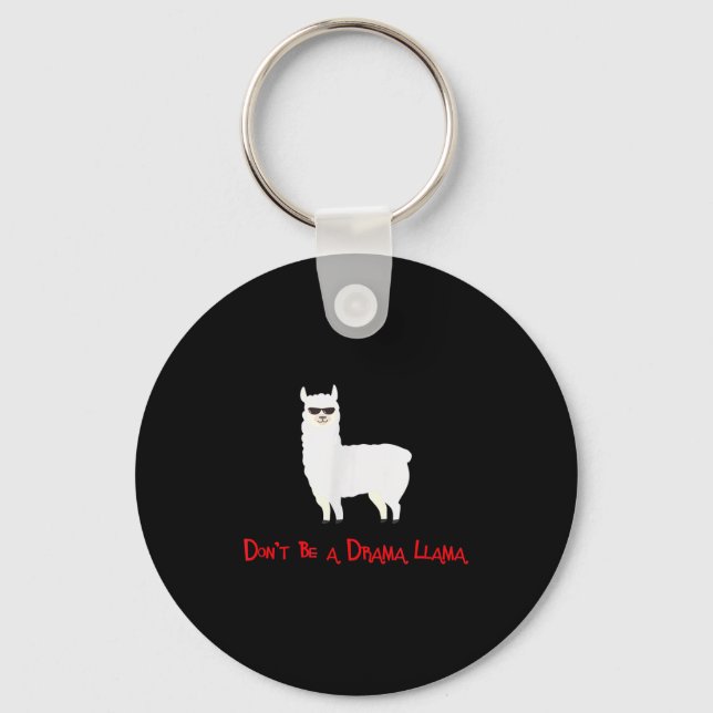 Cute And Funny Don't Be A Drama Llama  Nyckelring (Framsida)