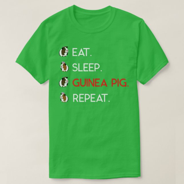 Cute and Funny Eat Sleep Guinea Pig Repeat T  Shirt (Design framsida)