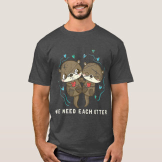 Cute Animal Otter par Valentines day Gift T Shirt