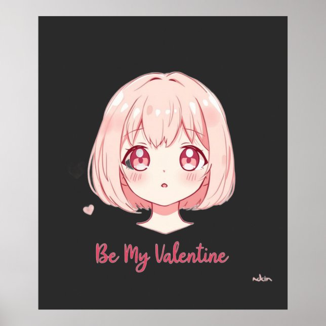 Cute Anime Girl - Be My Valentine T-Shirt Poster (Framsidan)