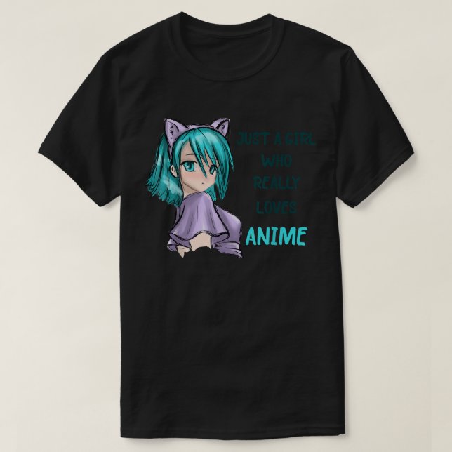 Cute Anime LoversIm är bara en flicka som Kärlek A T Shirt (Design framsida)