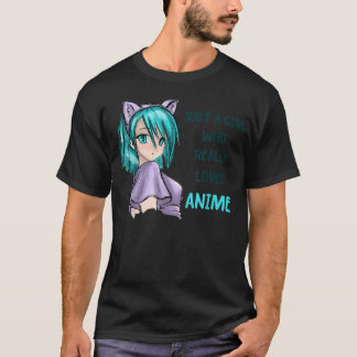 Cute Anime LoversIm är bara en flicka som Kärlek A T Shirt