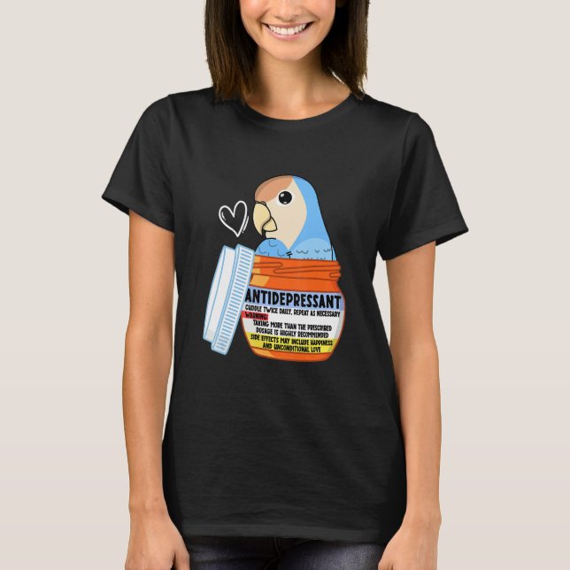 Cute Antidepressant Parrot I Peach faced Blue Love T Shirt (Framsida)