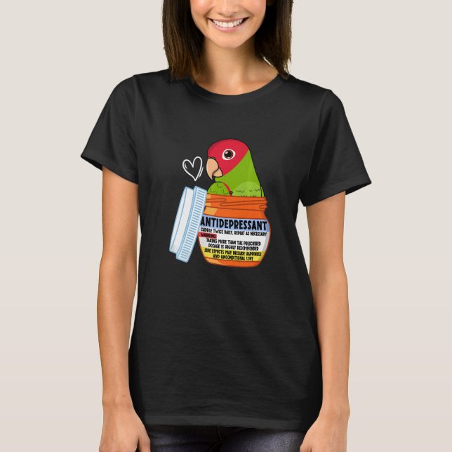 Cute Antidepressant Parrot I Red masked Conure T Shirt (Framsida)