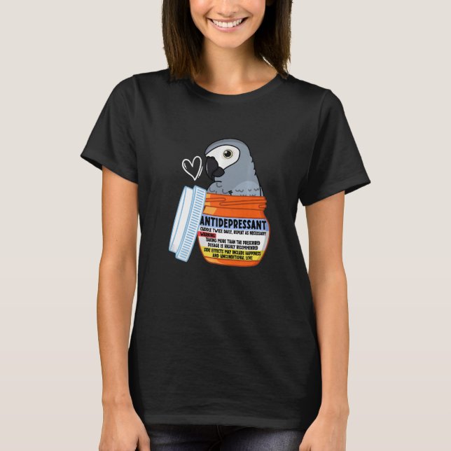 Cute Antidepressive Parrot I AfrikanGrått T Shirt (Framsida)