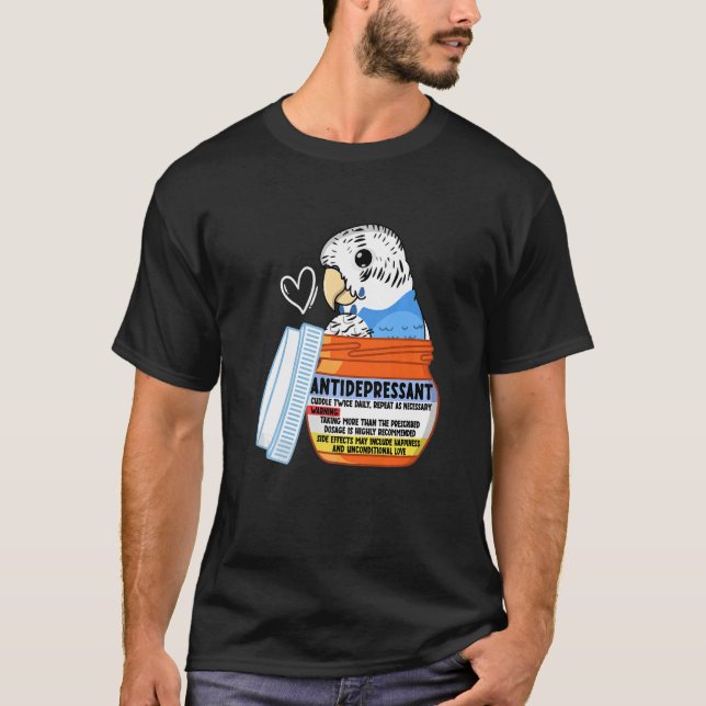 Cute Antidepressive Parrot I Blue Budgie Budgeriga T Shirt (Framsida)