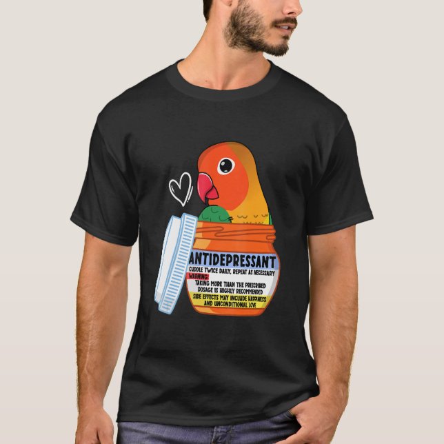 Cute Antidepressive Parrot I Fischers Lovebird T Shirt (Framsida)