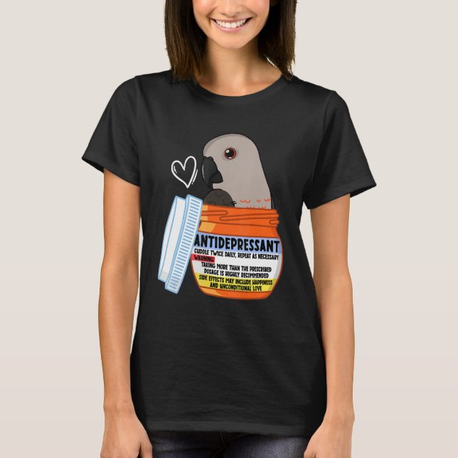 Cute Antidepressive Parrot I Red Bellied Parrot T Shirt (Framsida)
