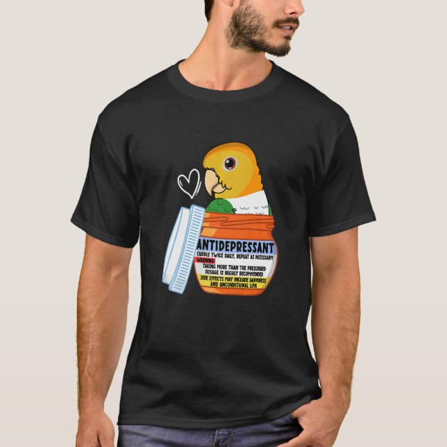 Cute Antidepressive Parrot I Vit bellied Caique T Shirt (Framsida)