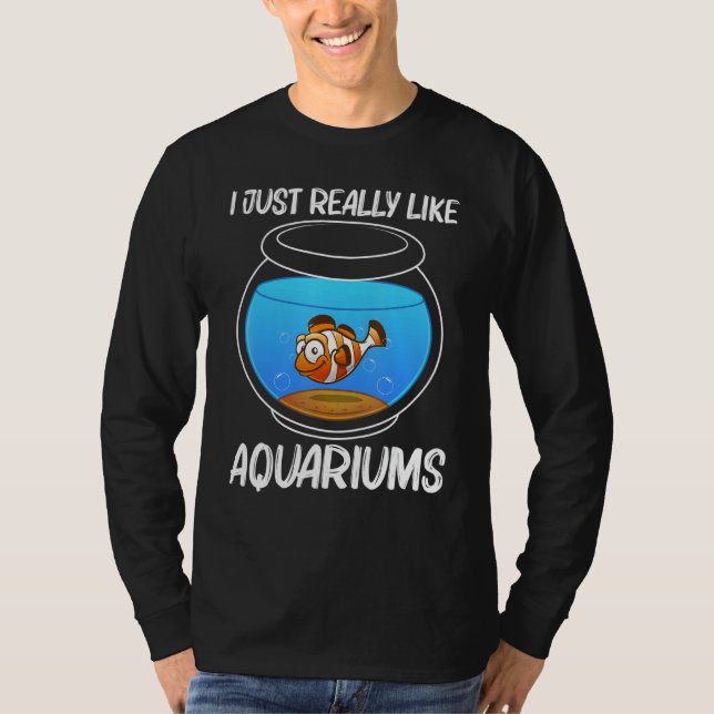Cute Aquarium For Men Women Aquarist Fish Tank   T Shirt (Framsida)