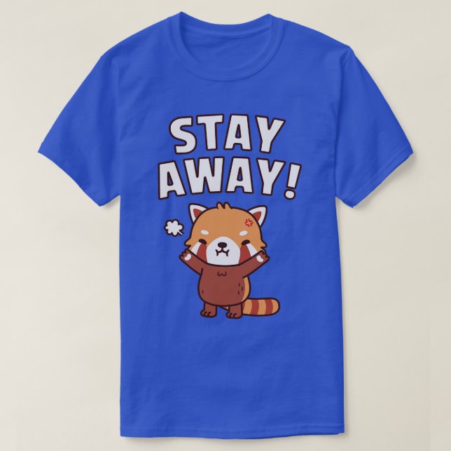 Cute Arg Red Panda, håll dig undan.. T Shirt (Design framsida)