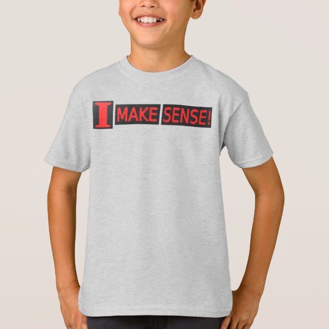 Cute Artwork design om "Gör sense" - köp T Shirt (Framsida)