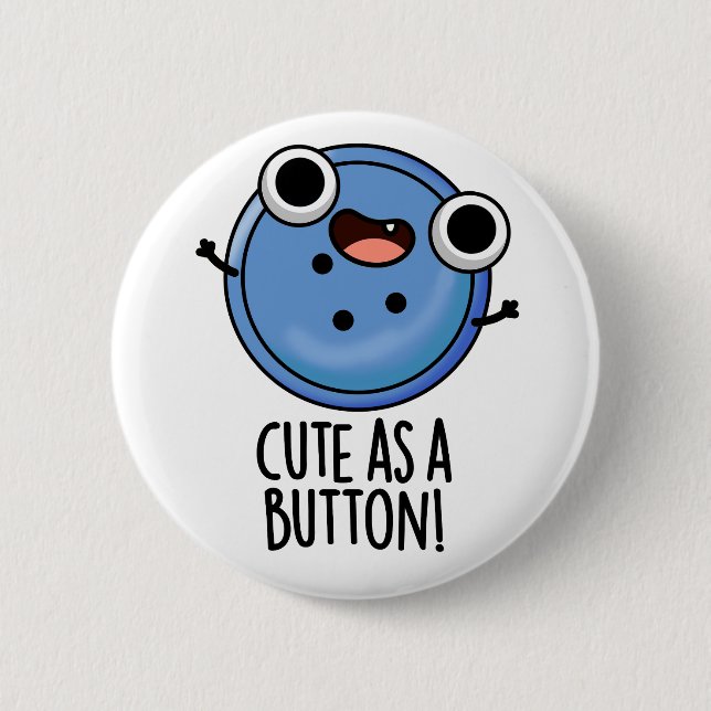 Cute as a Button Funny Sewing Pun Knapp (Framsida)