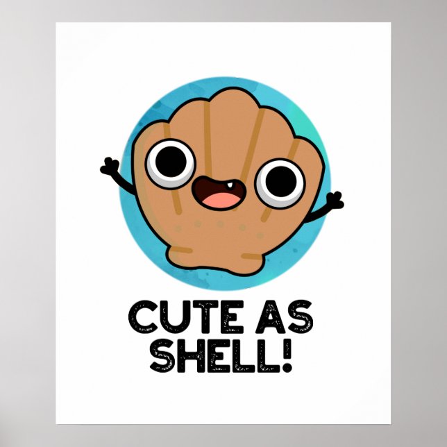 Cute as Snäcka Funny Seashell Pun Poster (Framsidan)