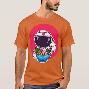 Cute Astronaut Eating Ramen T Shirt