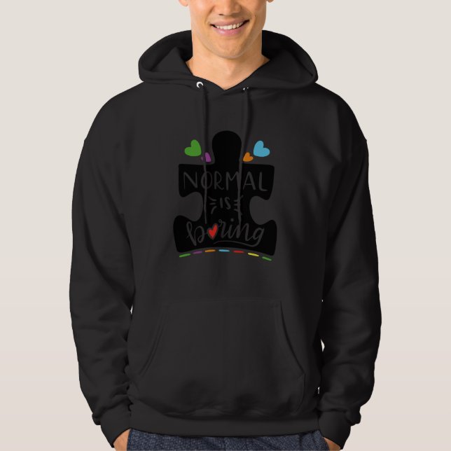 Cute Autism Awareness Puzzle Normal is Boring Hoodie (Framsida)
