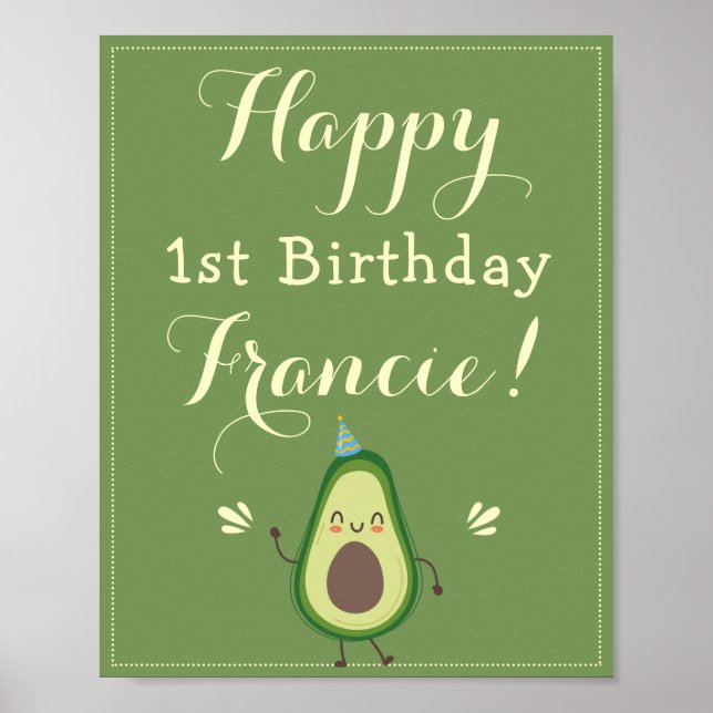Cute Avocado Personalize 1 Birthday Välkommen Poster (Framsidan)