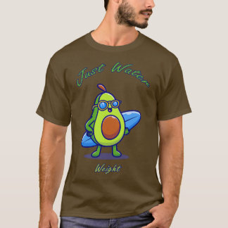 Cute Avocado, precis Vatten, vikt 3 T Shirt