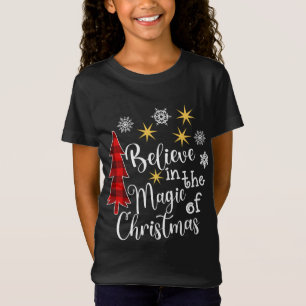 Cute Avslappnad Tro på Magic of Julgran Buf T Shirt
