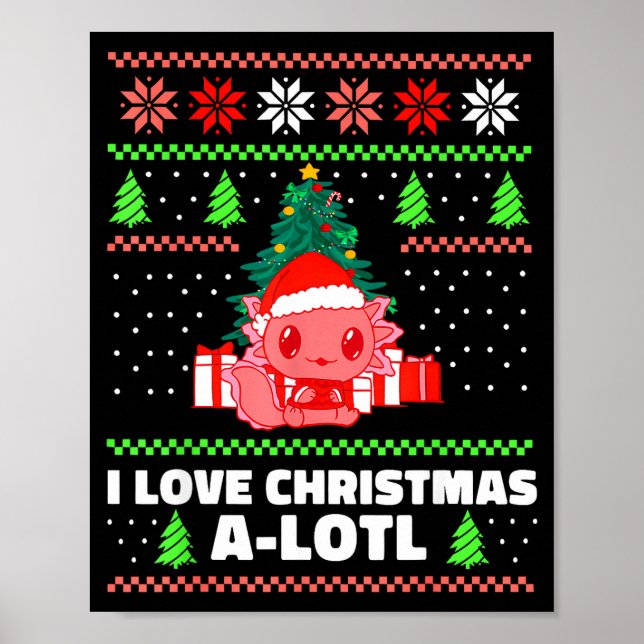 Cute Axolotl I Love Christmas A-lotl Xmas Hat Sant Poster (Framsidan)