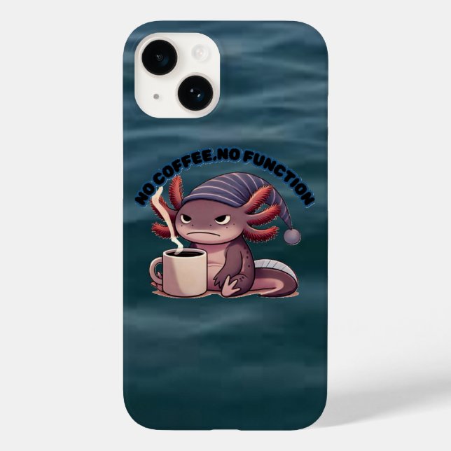Cute Axolotl "No Coffee No Function" iPhone 14Case (Baksida)
