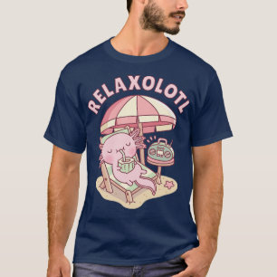 Cute Axolotl Slappna av Lot Pun Funny T Shirt