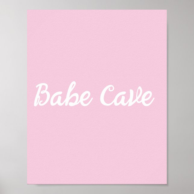 Cute Babe Cave Sign Wall Art Poster (Framsidan)