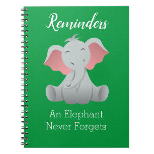 Cute Baby Elephant Quote Reminder-anteckningsbok Anteckningsbok